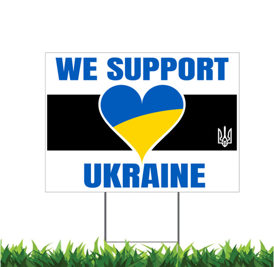 Support Ukraine, Stand with Ukraine, Ukraine Flag, Yard Sign, 18x12, 24x18, 36x24, v2