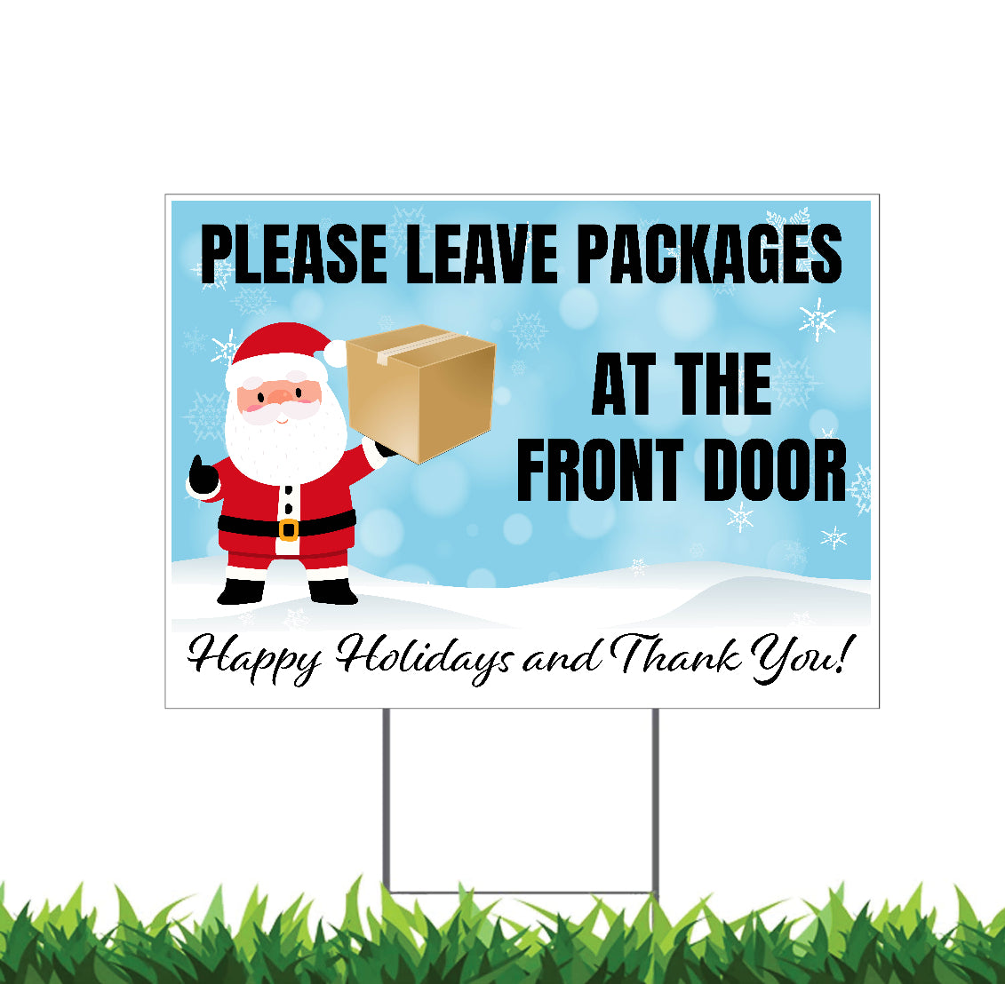 Holiday Packages Leave at the Front Door, 18x12, 24x18, 36x24, H-Stake Included, v2