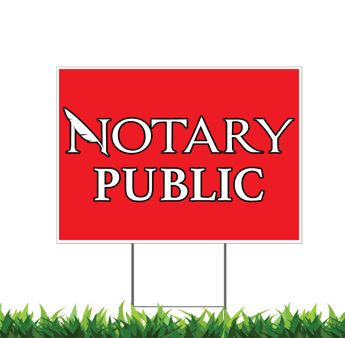 Notary Services, Notary Public Yard Sign, 18x12, 24x18, 36x24, Double Sided H-Stake Included, v4