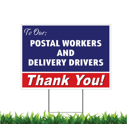 Thank You Stay Safe, Postal Workers, Delivery Drivers, Yard Sign, Printed 2-Sided,18x12, 24x18 or 36x24, Metal H-Stake Included, v3