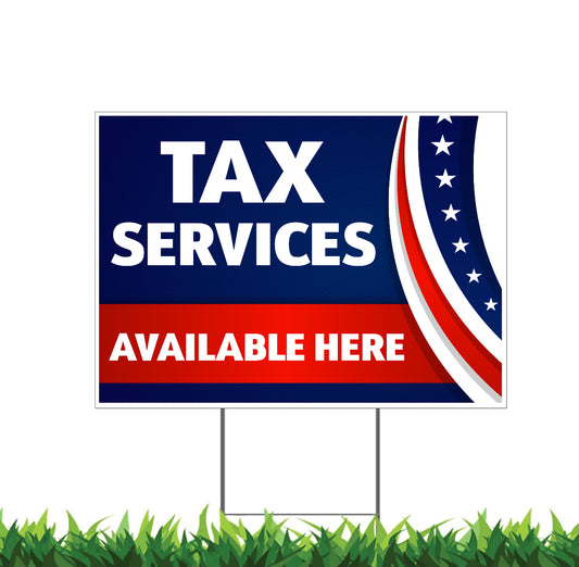 A double-sided tax services yard sign with a blue and red design, featuring an 'Tax Services Available Here' text