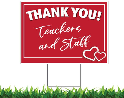 Thank You Teachers and Staff Yard Sign Hearts